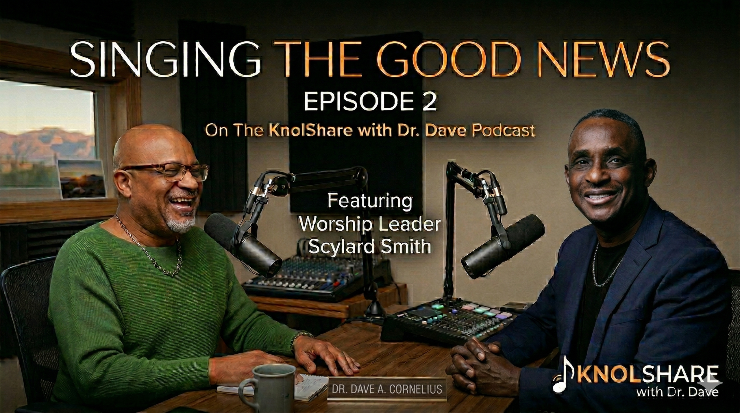 Podcast Host, Dr. Dave A. Cornelius with Guest Scylard Smith